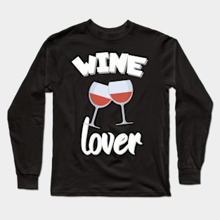 Wine lover Long Sleeve T-Shirt